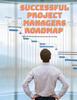 Книга Successful Project Managers Roadmap
