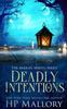 Книга Deadly Intentions : A Paranormal Women's Fiction Novel : 6