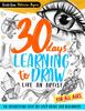 Книга 30 Days Learning To Draw Like an Artist: An Interesting Step-by-Step Guide for Beginners