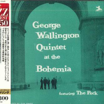CD GEORGE WALLINGTON QUINTET At The Bohemia UCCO5081 PRESTIGE 2007 Япония Obi Джаз Б/у