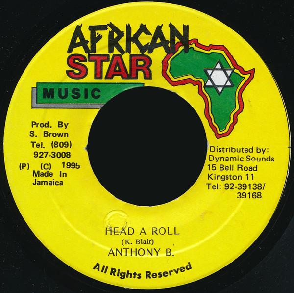 7-дюймовая пластинка ANTHONY B Head A Roll NONE African Star Mu 1995 Ямайка Регги Ска Даб Б/у