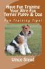 Книга Have Fun Training Your Wire Fox Terrier Puppy Dog by Vince Stead - Paperback