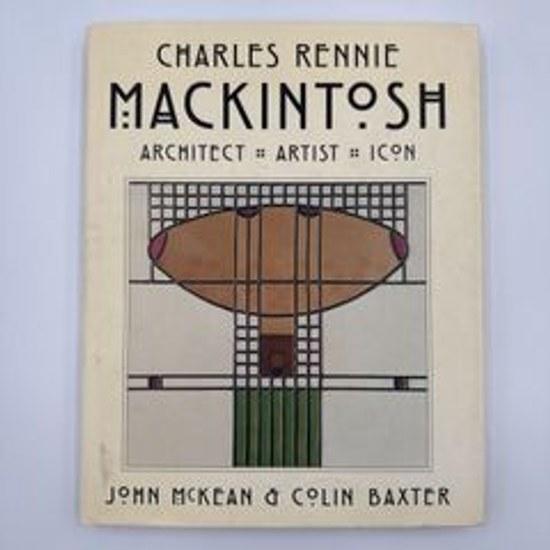 Charles Rennie Mackintosh Architect Artist Icon John McKean LOMOND BOOKS