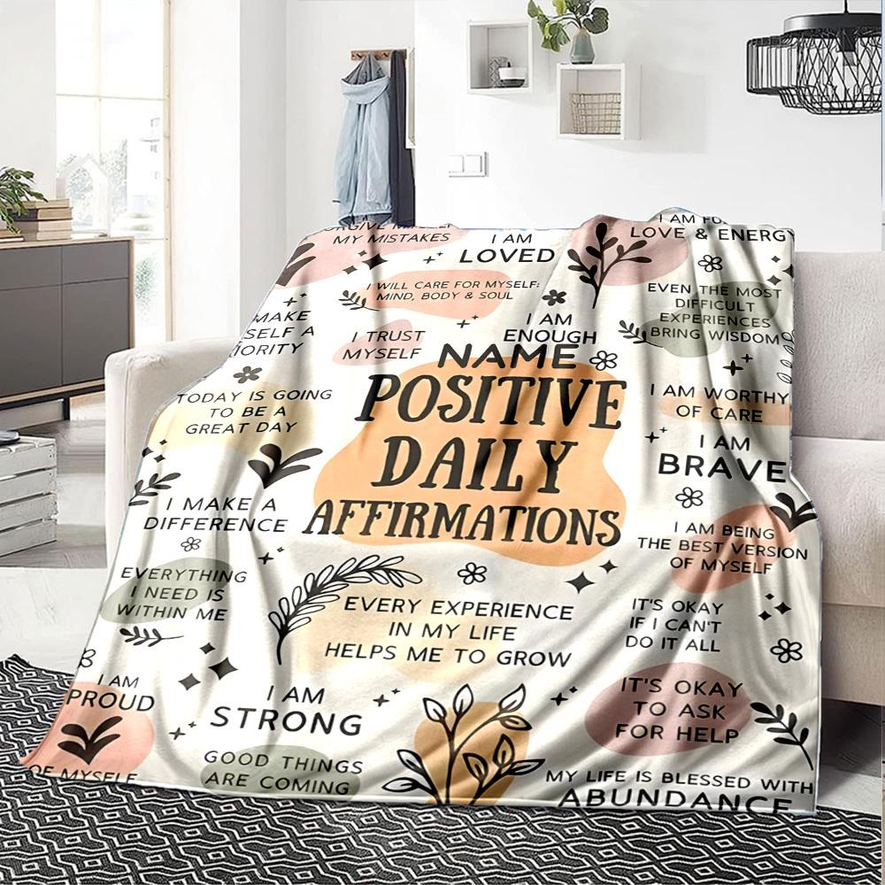 Positive Daily Affirmations Cozy Personalized Blanket Personalized Name Soft Cozy Versatile For Sofa Couch Office Bed Picnics Ideal For All Seasons