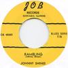 7-дюймовая пластинка JOHNNY SHINES - Rambling JOB116 J.O.B. Записи Британского Блюза