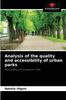 Книга Analysis of the Quality and Accessibility of Urban Parks