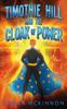 Книга Timothie Hill and the Cloak of Power