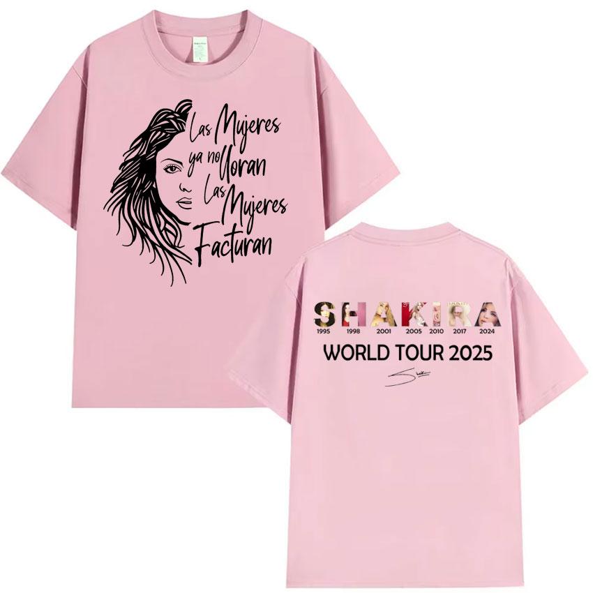 Shakira Las Mujeres Ya No Lloran World Tour Tshirts Unisexs Hip Hop Tshirt High Quality Cotton Oversized Tee Streetwear Fans Gift