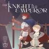 The Knight and Her Emperor Volume 1 by G.M. Paperback Book 9781911720430