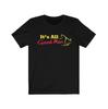 It's All Good Man T-Shirt, Funny Better Call Saul Tee - Lawyer Saul Goodman Tee Classic T-shirt