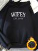1pc Fashion Women'S Autumn Winter Warm Hooded Sweatshirt Elegant Beautiful Y2K Style WIFEY EST. 2026 Letter Print Design Pattern P