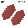10pcs Sandpaper 110x100mm Abrasive Sanding Paper Flocking Sand Paper 60-120-240Grit Abrasive Polishing Tools