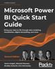 Книга Microsoft Power BI Quick Start Guide : Bring Your Data To Life Through Data Modeling, Visualization, Digital Storytelling, and More, 2nd Edition