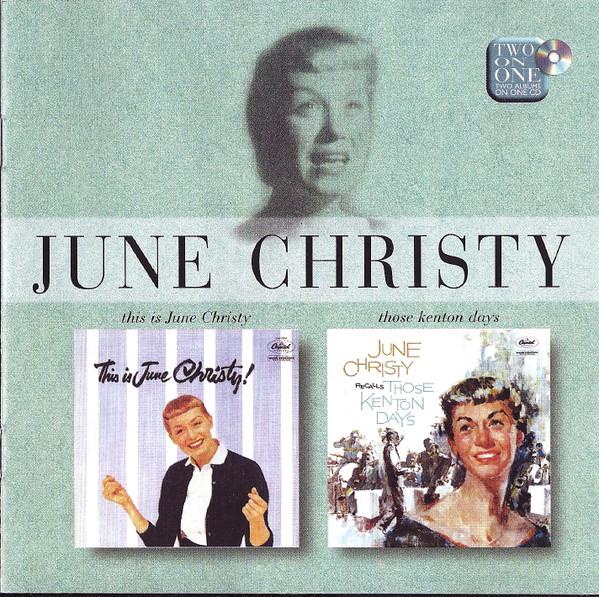 CD ДЖУН КРИСТИ Это Джун Кристи Джун Кристи 724353520922 Capitol Studios 2001 EU Джаз Б/у