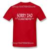 SORRY DAD I LIKE BOYS Gay Pride T Shirt Funny Tshirt Mens Clothing Short Sleeve I'm Not Gay But 20 Bucks is 20 Bucks T-shirt