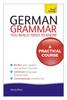 The German Grammar You Really Need To Know: Teach Yourself Book