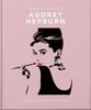 Книга The Little Guide To Audrey Hepburn : Screen and Style Icon