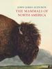 Книга The Mammals of North America