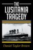 Книга The Lusitania Tragedy