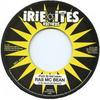 7inch Record RAS MCBEAN / RAS MCBEAN, LORENZO - Pack Up And Leave / Forgive Them Ja II7021 Irie Ites 2005 France Reggae, Ska & Dub
