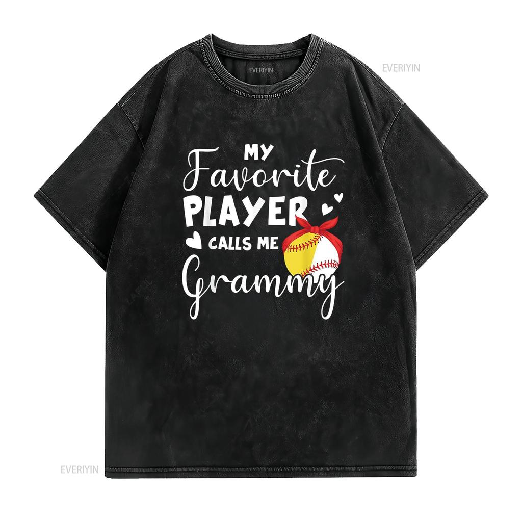 My Favorite Player Calls Me Grammy Softball Baseball T Shirt vintage Washed fashion Stretched streetwear Casual