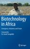 Книга Biotechnology In Africa : Emergence, Initiatives and Future : 7
