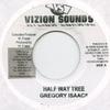 7inch Record GREGORY ISAACS / ALABAMA - Half Way Tree / Even Though Vizion Sounds 2009 Jamaica Reggae, Ska & Dub