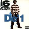 12inch Record DE' 1 - 16 With A Bullet 040937 Reprise Records 1993 US Rap & Hip-Hop/R&B Used
