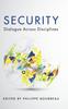 Книга Security : Dialogue Across Disciplines