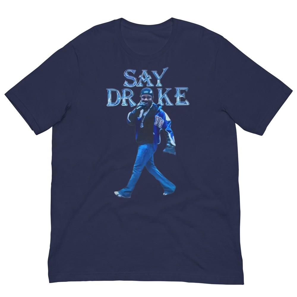 Kendrick Lamar TShirt Say Drake Meme Shirt Super Bowl Lix Halftime Show Tee