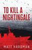 Книга To Kill a Nightingale
