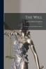 Книга The Will [microform] : Its Structure and Mode of Action