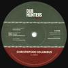7inch Record EL INDIO - Christopher Columbus / Melodica Ver HUNT001 Dub Hunters EU 2020 Europe Reggae, Ska & Dub