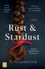 Книга Rust & Stardust : A Novel