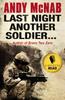 Книга Last Night Another Soldier