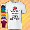 I'm Sorry Dave Hal 2001 A Space Odyssey T-Shirt | Stanley Kubrick | Sci Fi