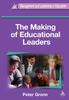 Книга The Making of Educational Leaders