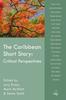 Книга The Caribbean Short Story: Critical Perspectives