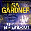 The Neighbour Detective D.D. Warren 3 by Lisa Gardner Paperback Book 9780755396375