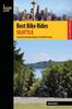 Книга Best Bike Rides Seattle Great Recreational Rides In The Metro Area Best Bike R by Gene Bisbee - Paperback