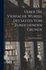 Книга Ueber Die Vierfache Wurzel Des Satzes Vom Zureichenden Grunde