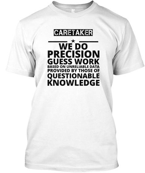 Стандартная футболка унисекс «Проблема Precision Job Caretaker»