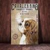 Cavalier King Charles Spaniel Dog Metal Tin Sign  for Cafe, Living Room and Kitchen | Home Wall Decoration Plaque  Perfect Gift