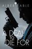 Книга A Deal To Die For
