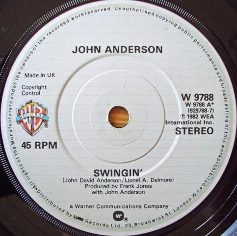 7inch Record JOHN ANDERSON - Swingin' W9788 Warner Bros. Re 1982 UK Folk Used