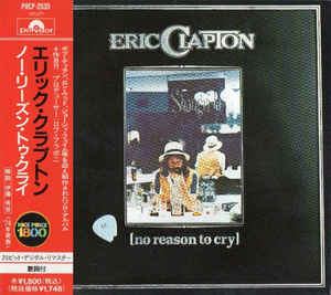 CD ЭРИК КЛЭПТОН No Reason To Cry POCP2535 Polydor 1997 Япония Рок Б/у