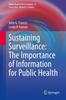 Книга Sustaining Surveillance: The Importance of Information for Public Health : 6