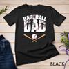 Baseball Dad - Baseball Lover for Father T-Shirt Unisex T-shirt