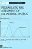 The Probabilistic Risk Assessment of Engineering Systems Book