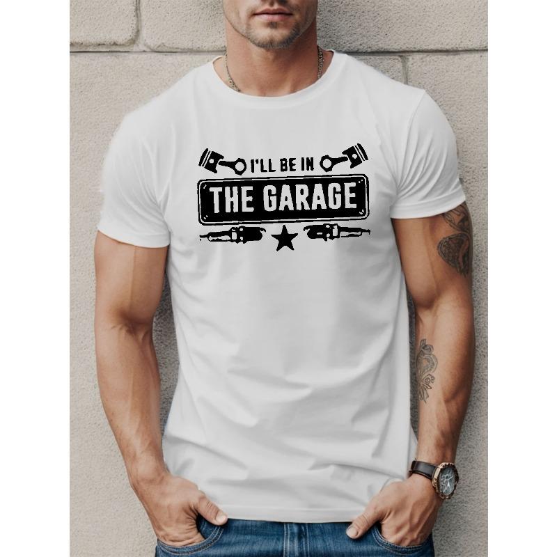 Европейские размеры I'll Be In The Garage Футболка с принтом, Футболки для мужчин, Повседневная футболка с коротким рукавом для лета